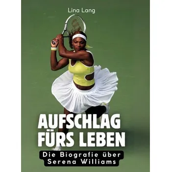 Umění Aufschlag fürs Leben - Lang, Lina