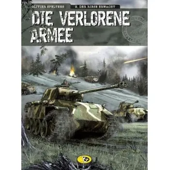 Komiks pro dospělé Die verlorene Armee - Der Riese erwacht - Speltens, Olivier