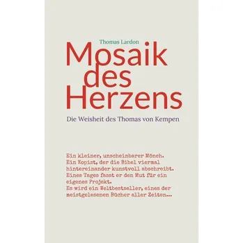 Mosaik des Herzens - Lardon, Thomas