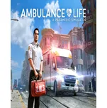 Ambulance Life A Paramedic Simulator PC - digitální verze
