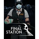 The Final Station PC - digitální verze
