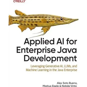 Technika Applied AI for Enterprise Java Development - Soto Bueno, Alex; Porter, Jason; Gumbrecht (Autoren), Andy