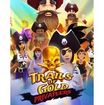 Trails Of Gold Privateers PC - digitální verze