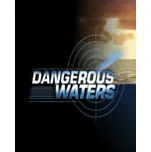 Dangerous Waters PC - digitální verze