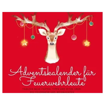 Adventskalender für Feuerwehrleute - Beutel, Michael