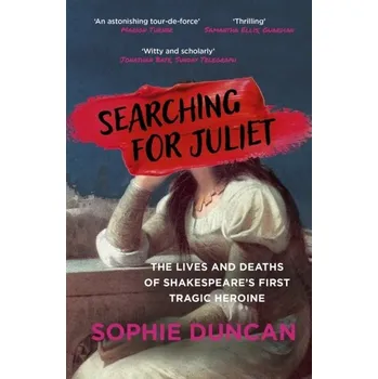 Učebnice Searching for Juliet - Duncan, Sophie [EN] (2024, Brožovaná, Hodder & Stoughton)