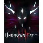 Unknown Fate PC - digitální verze