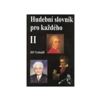 Hudební slovník pro každého II