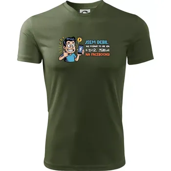 Pánské tričko Jsem debil, ale poznat to jde jen, když jsem na facebooku - Pánské triko Fantasy sportovní (dresovina) - 3XL ( Khaki )