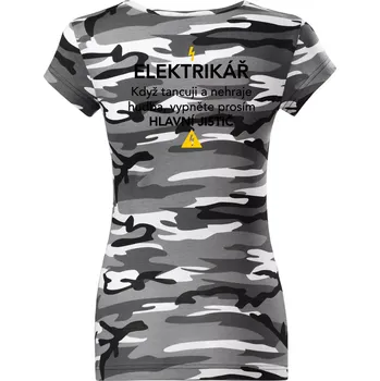 Dámské oblečení Elektrikář - hlavní jistič - Nápis na zádech - Dámské maskáčové triko - L ( Šedý maskáč )
