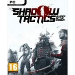 Shadow Tactics Blades of the Shogun PC – digitální verze