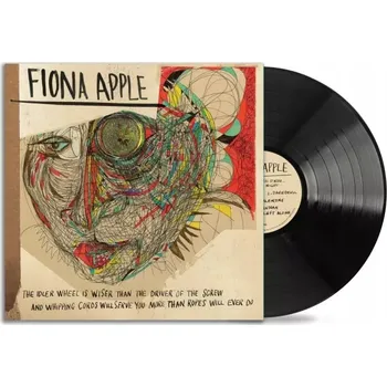 Zahraniční hudba The Idler Wheel Is Wiser Than the Driver of the Screw and Whipping Cords Will Serve You More Than Ropes Will Ever Do Fiona Apple Vinylová Deska