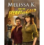 Melissa K. and the Heart of Gold PC - digitální verze