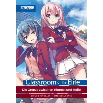 Classroom of the Elite Light Novel 03 - Kinugasa, Syougo