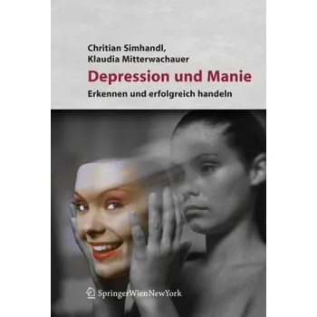 Encyklopedie Depression und Manie - Simhandl, Christian