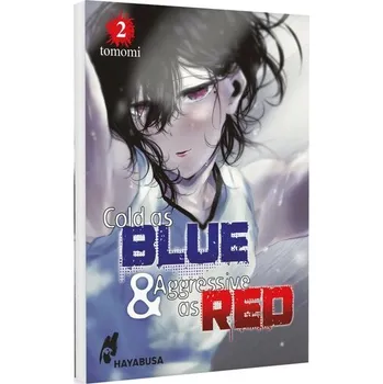Cold as Blue & Aggressive as Red 2 - Ito, Tomomi
