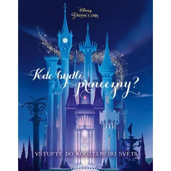 Princezna - Kde bydlí princezny - Kolektiv