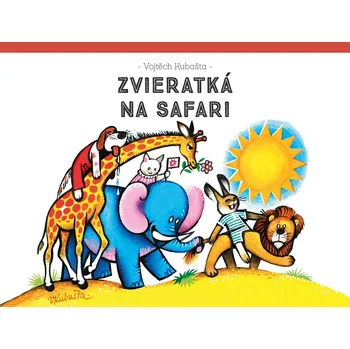 Kniha Zvieratká na safari - Vojtěch Kubašta