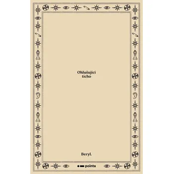 Ohlušující ticho - Beryl
