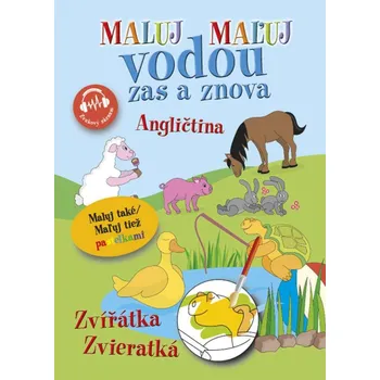 omalovánky Maluj vodou zas a znova-Angličtina - Zvířátka