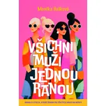 Všichni muži jednou ranou: Kniha o…