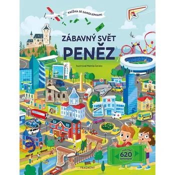 Knížka se samolepkami - Zábavný svět peněz - Joli Hannah