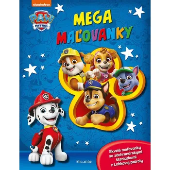 Labková patrola - Mega maľovanky - Kolektiv