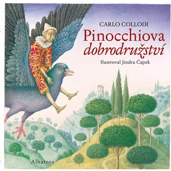Pinocchiova dobrodružství - Carlo Collodi