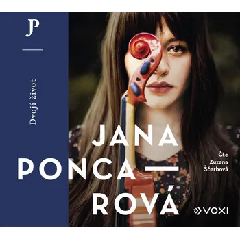 Dvojí život (audiokniha) - Jana Poncarová