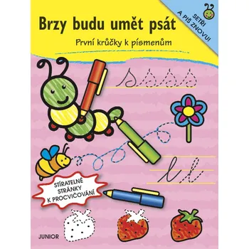 omalovánky Brzy budu umět psát-První krůčky k písmenům - Zuzana Pospíšilová