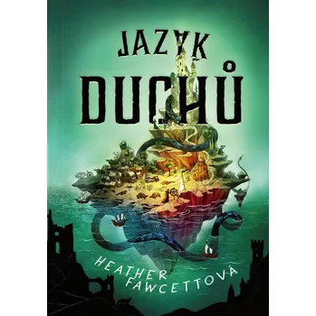Jazyk duchů - Heather Fawcettová