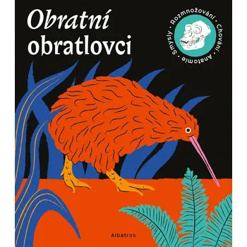 Obratní obratlovci - Marie Kotasová Adámková, Tom Velčovský