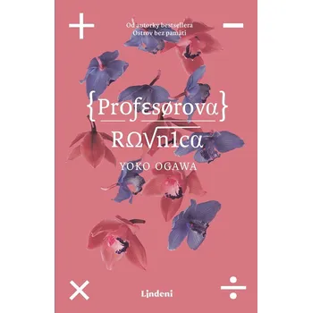Profesorova rovnica - Yoko Ogawa