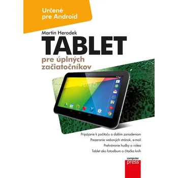 Tablet pre úplných začiatočníkov - Martin Herodek