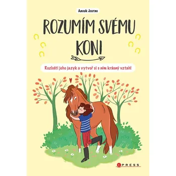 Rozumím svému koni - Kolektiv