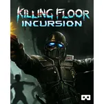 Killing Floor Incursion PC - digitální verze