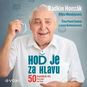 Hoď je za hlavu (audiokniha) - Klára Mandausová, Radkin Honzák