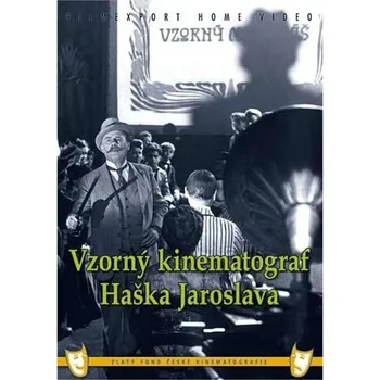 DVD film DVD-Vzorný kinematograf Haška Jaroslava