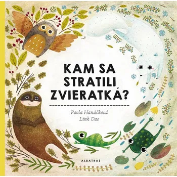 Kam sa stratili zvieratká - Pavla Hanáčková
