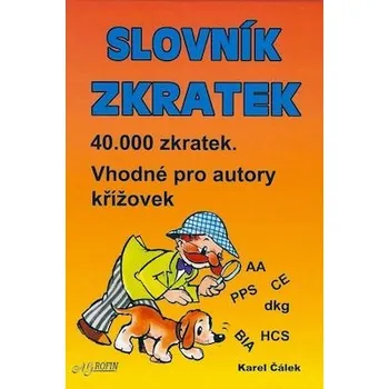 Kniha Slovník zkratek - Karel Čálek