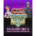 Yu-Gi-Oh! ARC-V Yugo’s Synchro Dimension PC - digitální verze