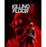 Killing Floor 3 PC - digitální verze