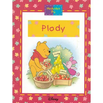 Pohádka Medvídek Pú-Plody + hračka Bořek Stavitel - Jean-Pierre Bernier