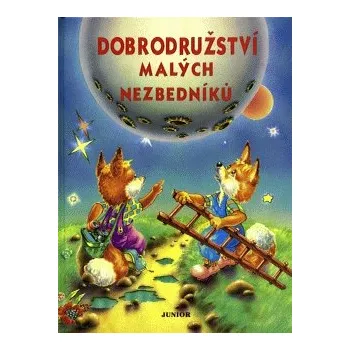 Pohádka Dobrodružství malých nezbedníků - Małgorzata Strękowska-Zaręba