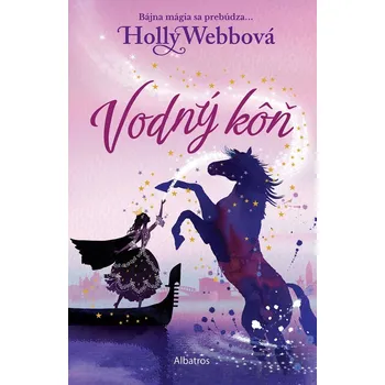 Kniha Vodný kôň - Holly Webbová