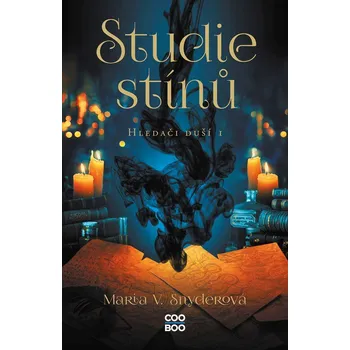 Studie stínů - Maria V. Snyder