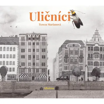 Kniha Uličníci - Tereza Marianová