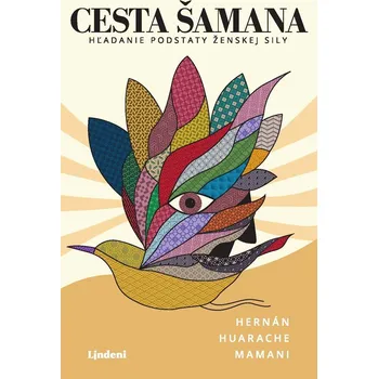 Cesta šamana - Hernán Huarache Mamani