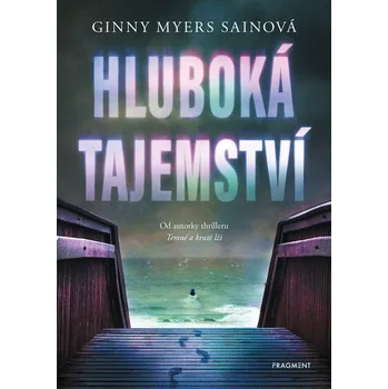 Hluboká tajemství - Ginny Myersová Sainová