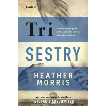 Tri sestry - Heather Morrisová